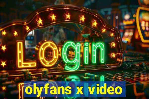 olyfans x video